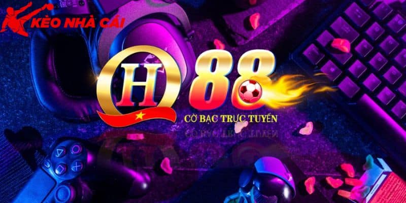 Lời Giải Cho Thắc Mắc QH88 Uy Tín Hay Lừa Đảo Từ Kèo Nhà Cái - bản quyền Kèo Nhà Cái 5 Nghi vấn lừa đảo từ đối thủ