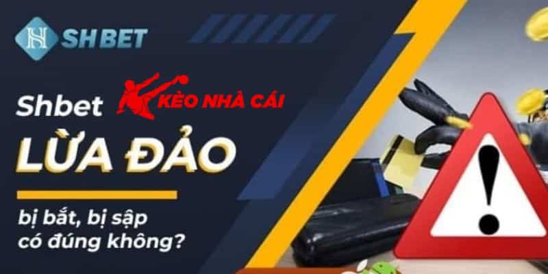 SHBET Uy Tín Hay Lừa Đảo? Cùng Kèo Nhà Cái Vén Màn Sự Thật - bản quyền Kèo Nhà Cái 5 Sảnh casino SHBET có uy tín không?